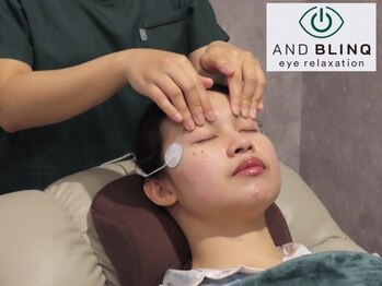 アンドブリンク 恵比寿店(AND BLINQ)の写真/【タイパ×コスパ抜群】高技術で眼精疲労解消！PC・スマホの使いすぎている貴方に