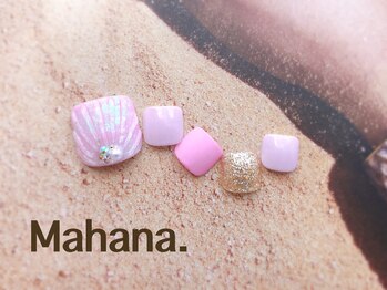 ハワイアンヒーリング アンド リラクゼーション ネイルサロン マハナ(Mahana)/Foot Design