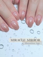 ミラクル ミラー(MIRACLE MIRROR)/