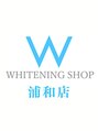 ホワイトニングショップ 浦和店/ホワイトニングショップ浦和店