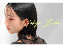 トウキョウ ベイブ 本店(TOKYO BABE)/TOKYO BABE