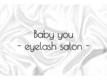 ベイビーユー(Baby you)