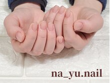 ナユネイル(na_yu.nail)/自爪風クリアネイル 74/74