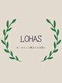 ロハス(LOHAS)/LOHAS-ロハス-
