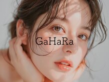 ガハラ(GaHaRa)