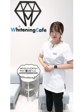 ホワイトニングカフェ イオン新潟青山店(WhiteningCafe) 香山 産休中
