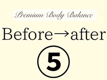 プレミアムボディバランス 上尾(Premium Body Balance)/５、施術結果