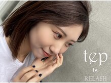 テップ バイ リラッシュ(tep by RELASH)