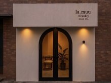 ラムーフランクリー 清澄白河(la.muu/frankly)