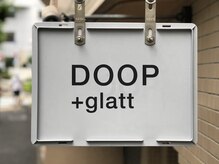 プラスグラッツ 恵比寿(+glatt)/美容室DOOPの一角にあります。