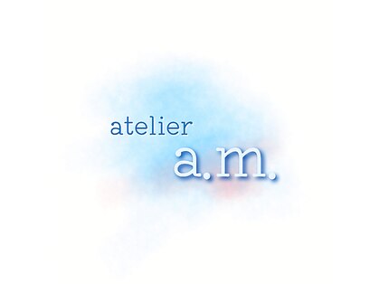 アトリエ エーエム(atelier a.m.)の写真