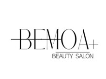 BEMOA+【10/1 NEW OPEN（予定）】