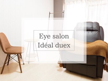 イデアル ドゥ(Ideal duex)