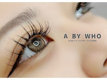 エーバイフーアイ 江坂店(A BY WHO eye)/人気のまつ毛パーマ＆アイブロウ