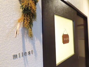 ミイエステ(miiest)/是非お越しください♪