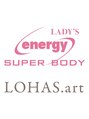 ロハス アート エナジー 栄店(LOHAS.art energy)/LADY'S SALON energy／LOHAS.art栄店