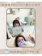 キラット 越谷レイクタウン店(Kiratt)/お客様Photo