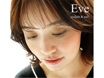 イヴ アイラッシュアンドネイル(Eve eyelash&nail)/Eve eyelash & nail