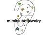☆mimitsubo jewelry☆　rita指名