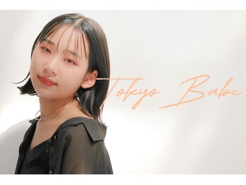トウキョウ ベイブ 本店(TOKYO BABE)/TOKYO BABE
