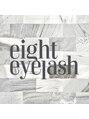 エイトアイラッシュ 札幌店(eight eyelash)/eight eyelash 札幌店