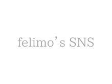 フェリモ(felimo)/【felimo’s SNS】