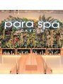 パラスパ ガーデン(para spa GARDEN) 自然がテーマのおしゃれな店内でリラックスして頂けます！