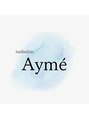 エイミー(Ayme)/SAWADA AMI