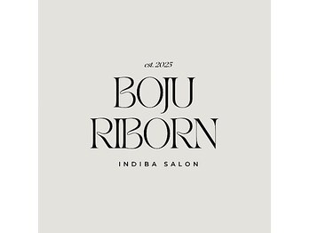 boju reborn【1月中旬 NEW OPEN（予定）】