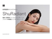 シューラディアント(ShuRadiant)