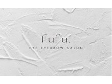 fufu.【10/1 NEW OPEN（予定）】