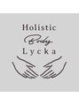 ホリスティックボディ ライカ(Lycka)/渡部裕之