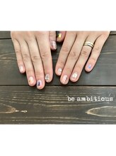 ネイルサロンアンドスクール ビーアンビシャス(be ambitious)/クリアが◎