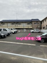 ラフ(laugh)/★★当店の駐車場はこちら★★