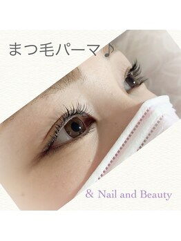 アンドネイルアンドビューティー(&NAIL and Beauty)/まつ毛パーマ