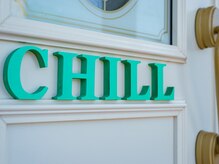 チル(CHILL)