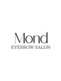 モンド 渋谷道玄坂店(Mond)/アイブロウサロン Mond 渋谷道玄坂［眉毛］