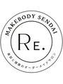 リメイクボディ センダイ(Re.Make Body SENDAI)&nbsp;Re 