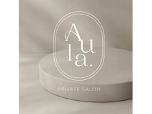 オーラ(Aula.)