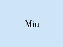 ミュウ(Miu)