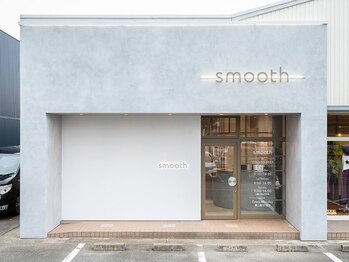 スムース(smooth)/外観