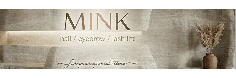 ミンク バイ キャンアイドレッシー(MINK by Can I Dressy)のサロンヘッダー