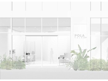 POLA SALON ＋ AOYAMA店【1月14日 NEW OPEN（予定）】