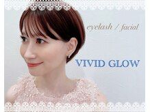 ヴィヴィッド グロウ(VIVID GLOW)