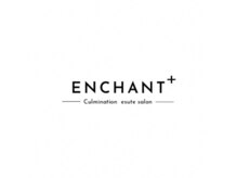 ENCHANT+