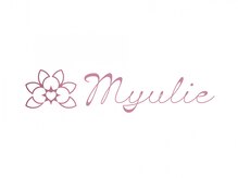 Myulie【6月下旬OPEN（予定）】
