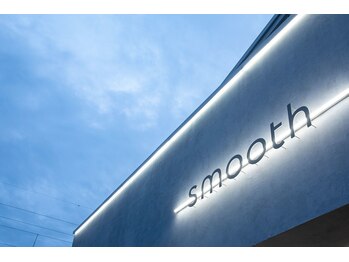 スムース(smooth)/外観