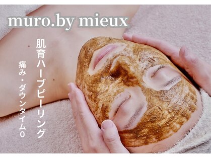 ムーロ バイ ミュー(muro. by mieux)の写真