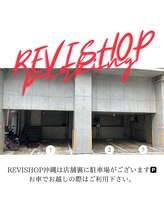 ルヴィショップ 沖縄(REVI SHOP)/お客様専用駐車場ございます！