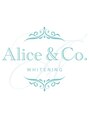 アリス アンド コー(Alice&Co.)/ホワイトニングサロンAlice&Co.
